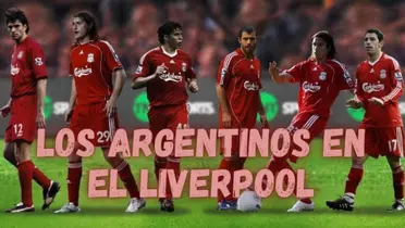 A Brief Overview of All the Argentinians Who Played for Liverpool